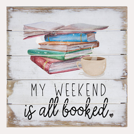 Weekend Booked Wall Art