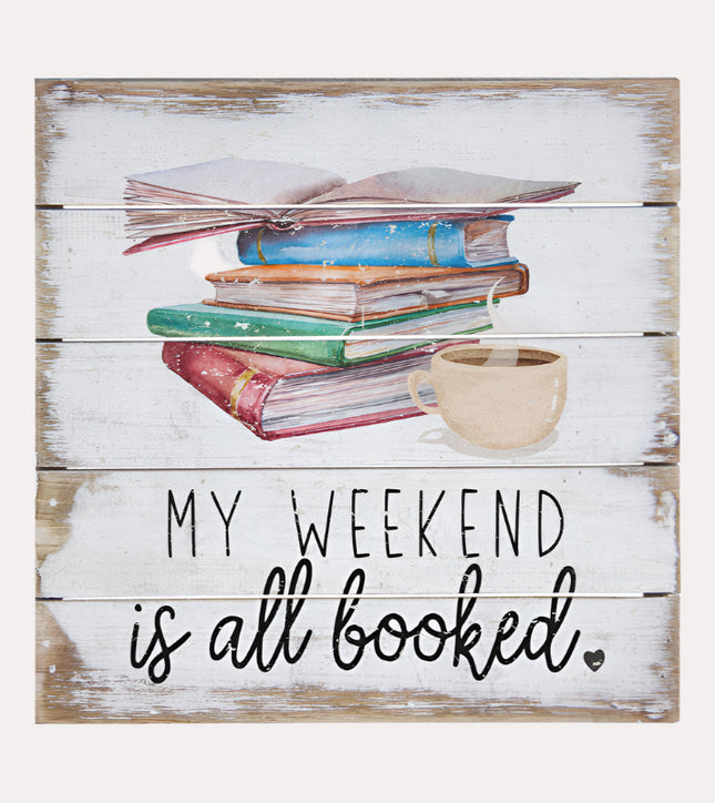 Weekend Booked Wall Art